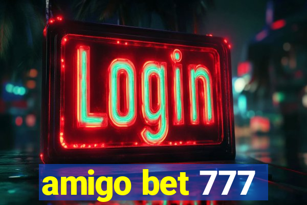 amigo bet 777